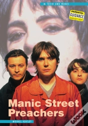 Capa do artigo Manic Street Preachers: In Their Own Words