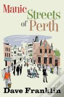 Manic Streets Of Perth