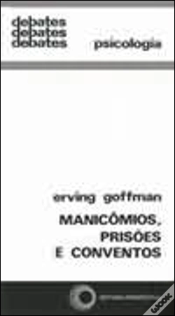 Capa do artigo Manicómios, Prisões e Conventos