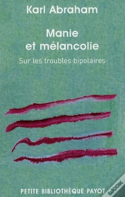 Capa do artigo Manie Et Mélancolie ; Sur Les Troubles Bipolaires