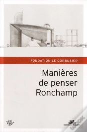 Capa do artigo Manières De Penser Ronchamp ; Hommage À Michel Kagan