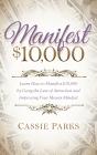 Manifest $10,000 - Preview