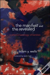 Manifest And The Revealed