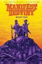 Manifest Destiny Deluxe Book Two - Preview