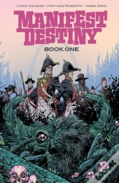 Manifest Destiny Deluxe Edition Book 1