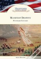 Manifest Destiny