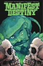 Manifest Destiny Volume 6 - Preview