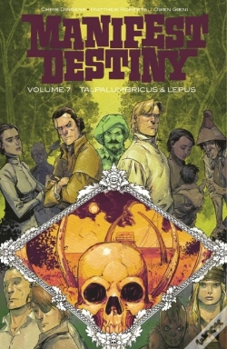 Capa do artigo Manifest Destiny Volume 7: Talpa Lumbricus & Lepus