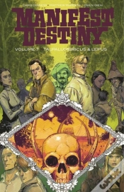 Capa do artigo Manifest Destiny Volume 7: Talpa Lumbricus & Lepus