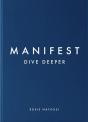 Manifest: Dive Deeper - Preview