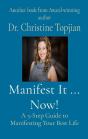 Manifest It ... Now! - Preview