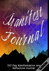 Manifest Journal - 120 Day Reflections,