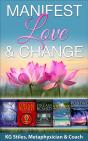 Manifest Love & Change - Preview