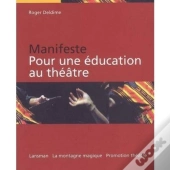 Manifest Pour Education Au Theatre