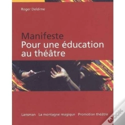 Capa do artigo Manifest Pour Education Au Theatre