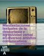 Manifestaciones Textuales De La Descortesía Y Agresividad Verbal En Diversos Ámbitos Comunicativos - Preview