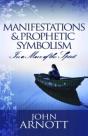 Manifestation And Prophetic Symbolism - Preview