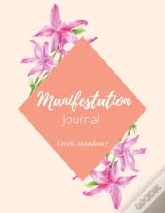 Manifestation Journal