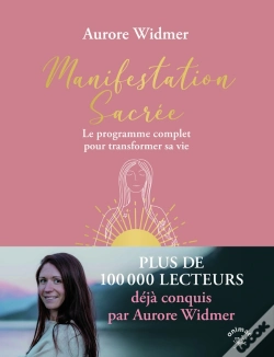 Capa do artigo Manifestation Sacrée : Le Programme Complet Pour Transformer Sa Vie