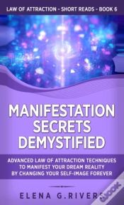 Capa do artigo Manifestation Secrets Demystified