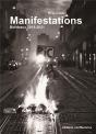 Manifestations, Bordeaux 2018-2021 - Preview