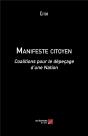 Manifeste Citoyen ; Coalitions Pour Le Dépeçage D'Une Nation - Preview