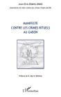 Manifeste Contre Les Crimes Rituels Au Gabon - Preview