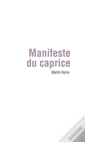 Manifeste Du Caprice