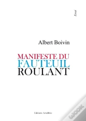 Manifeste Du Fauteuil Roulant