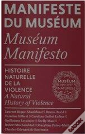 Capa do artigo Manifeste Du Museum : Histoire Naturelle De La Violence