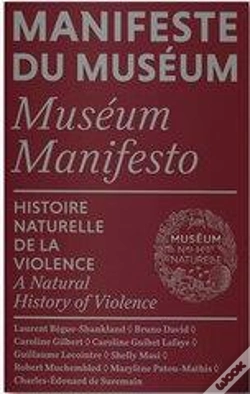 Capa do artigo Manifeste Du Museum : Histoire Naturelle De La Violence