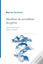 Manifeste Du Surréalisme Des Grèves