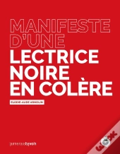 Manifeste D'Une Lectrice Noire En Colère