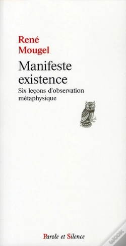 Capa do artigo Manifeste Existence ; Six Leçons D'Observation Métaphysique