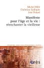 Manifeste Pour L'Age Et La Vie - Preview