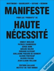 Capa do artigo Manifeste Pour Les "Produits" De Haute Nécessité ; Martinique, Guadeloupe, Guyane, Réunion