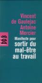Manifeste Pour Sortir Du Mal-Être Au Travail - Preview