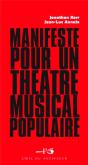 Manifeste Pour Un Théâtre Musical Populaire - Preview