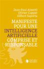 Manifeste Pour Une Intelligence Artificielle Comprise Et Responsable - Preview