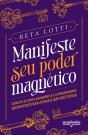 Manifeste Seu Poder Magnético - Preview
