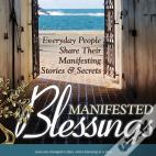 Manifested Blessings