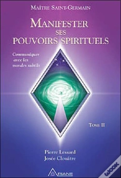 Capa do artigo Manifester Ses Pouvoirs Spirituels T.2