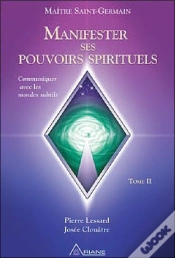 Capa do artigo Manifester Ses Pouvoirs Spirituels T.2