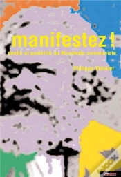 Capa do artigo Manifestez ! - Destin Et Posterite Du Manifeste Communiste