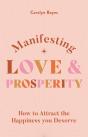 Manifesting Love And Prosperity - Preview