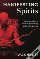 Manifesting Spirits