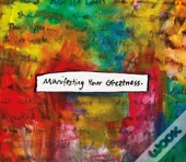 Manifesting Your Greatness
