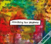 Capa do artigo Manifesting Your Greatness