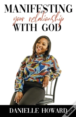Capa do artigo Manifesting Your Relationship With God