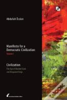 Manifesto For A Democratic Civilization